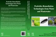 تالیف کتاب بین المللیPesticides Remediation Technologies from Water and Wastewater توسط  دکتر دهقانی  استاد دانشکده بهداشت و همکاران بین المللی